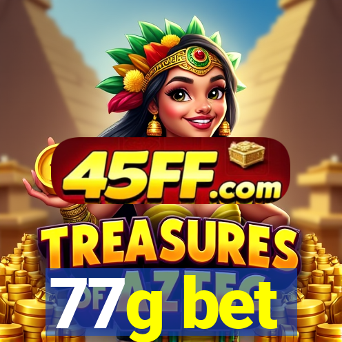 77g bet